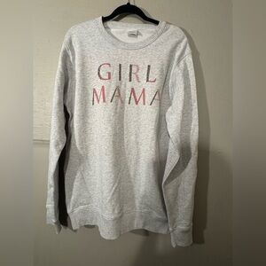 Light Gray Girl Mama Sweatshirt Size Large